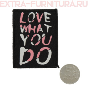  Love what you do 